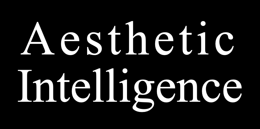 Aesthetic Intelligence